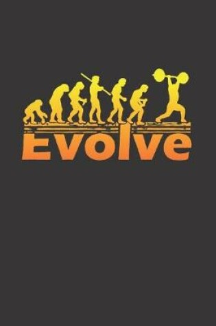 Cover of Notebook for Gym Fitness Exercise Trainer Coach bodybuilder evolve