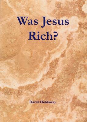 Book cover for Was Jesus Rich?