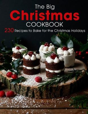 Book cover for The Big Christmas Cookbook