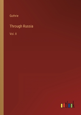 Book cover for Through Russia