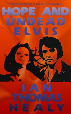 Book cover for Hope and Undead Elvis