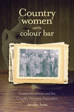 Cover of Country Women and the Colour Bar