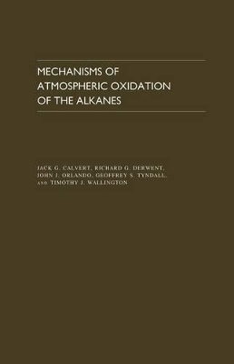 Book cover for Mechanisms of Atmospheric Oxidation of the Alkanes