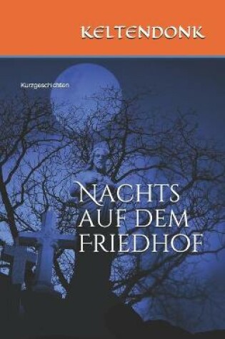 Cover of Nachts auf dem Friedhof