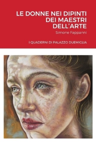 Cover of Le Donne Nei Dipinti Dei Maestri Dell'arte