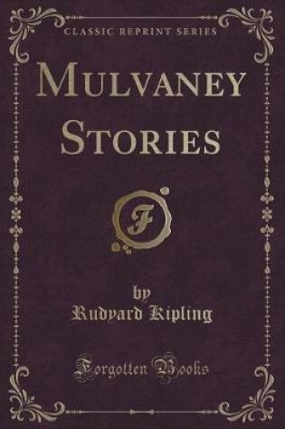 Cover of Mulvaney Stories (Classic Reprint)