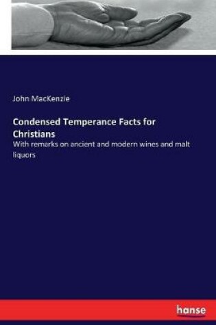 Cover of Condensed Temperance Facts for Christians