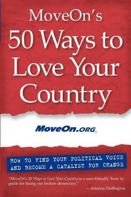 Cover of Moveon's 50 Ways to Love Your Country