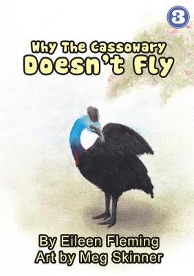 Book cover for Why The Cassowary Doesn't Fly