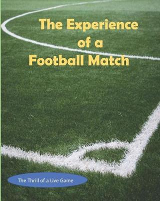 Book cover for The Experience of a Football Match