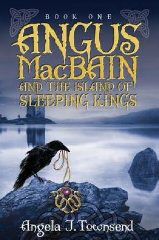 Cover of Angus Macbain and the Island of Sleeping Kings