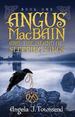 Book cover for Angus Macbain and the Island of Sleeping Kings