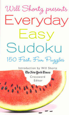 Book cover for Will Shorts Presents Everyday Easy Sudoku