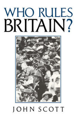 Cover of Who Rules Britain?