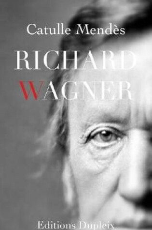 Cover of Mendès, Richard Wagner