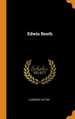 Book cover for Edwin Booth