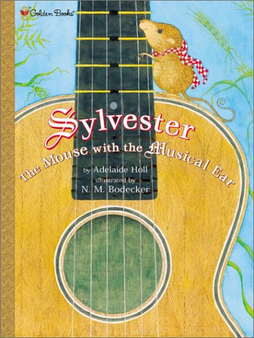 Book cover for Sylvester, the Mouse with the Music