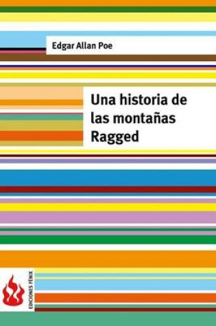 Cover of Una historia de las monta�as Ragged