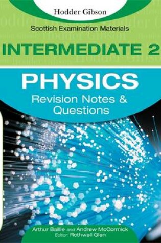 Cover of Revision Notes and Questions for Intermediate 2 Physics