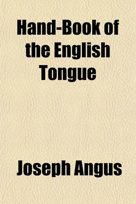 Book cover for Hand-Book of the English Tongue