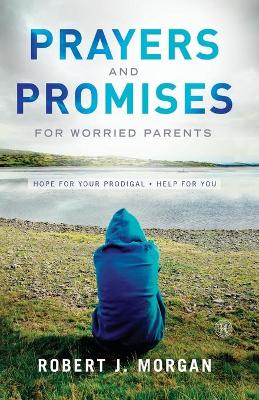 Book cover for Prayers and Promises for Worried Parents