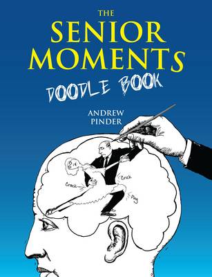Book cover for Senior Moments Doodle Book