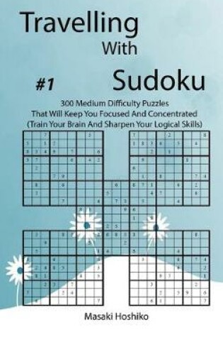 Cover of Travelling With Sudoku #1