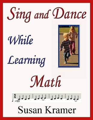 Book cover for Sing and Dance While Learning Math
