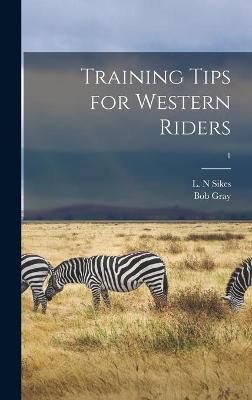 Book cover for Training Tips for Western Riders; 1