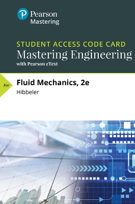 Book cover for Fluid Mechanics -- Mastering Engineering with Pearson eText