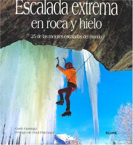Book cover for Escalada Extrema En Roca y Hielo