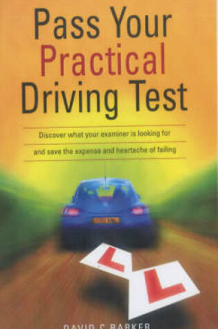 Cover of Pass Your Practical Driving Test