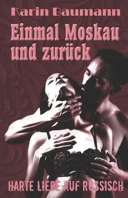 Book cover for Einmal Moskau und zurück