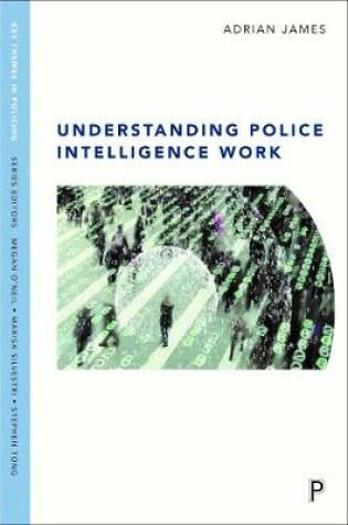 Cover of Understanding Police Intelligence Work