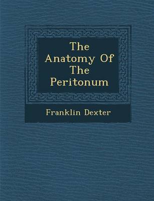 Book cover for The Anatomy of the Periton Um