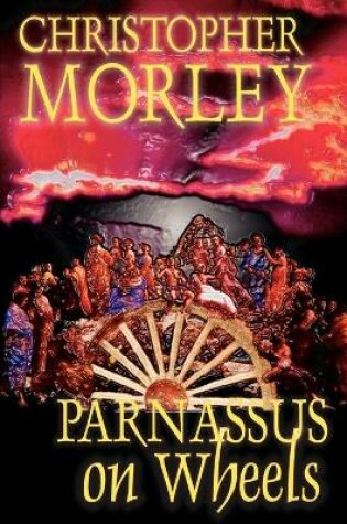 Cover of Parnassus on Wheels by Christopher Morley, Fiction