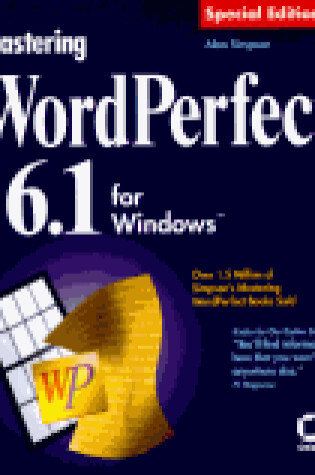 Cover of Mastering Wordperfect 6 and 6.0a for Windows