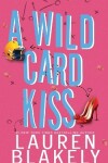 Book cover for A Wild Card Kiss