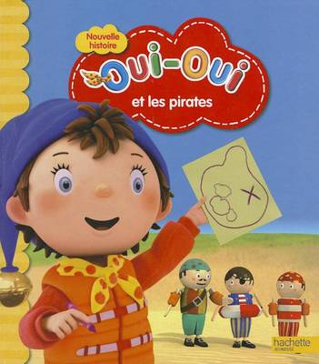 Cover of Oui-Oui Et Les Pirates