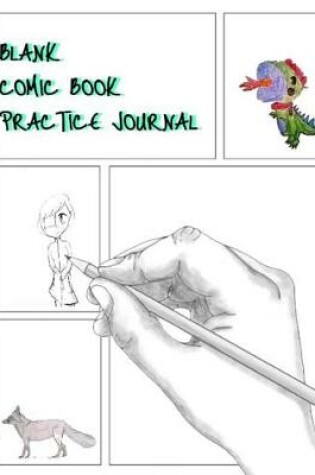 Cover of Blank Comic Book Practice Journal