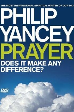 Cover of Prayer: Does it Make Any Difference?