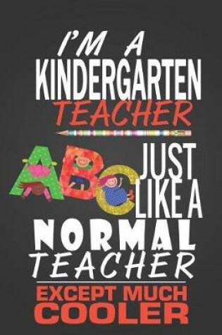 Cover of I'm a Kindergarten Teacher
