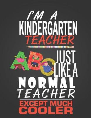 Book cover for I'm a Kindergarten Teacher