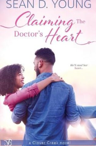 Cover of Claiming the Doctor's Heart