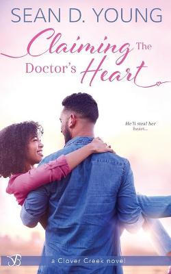 Book cover for Claiming the Doctor's Heart