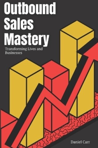 Cover of Outbound Sales Mastery
