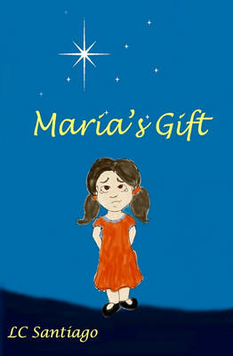 Book cover for Maria's Gift