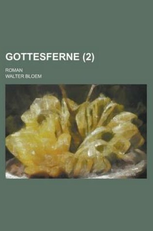 Cover of Gottesferne; Roman (2 )