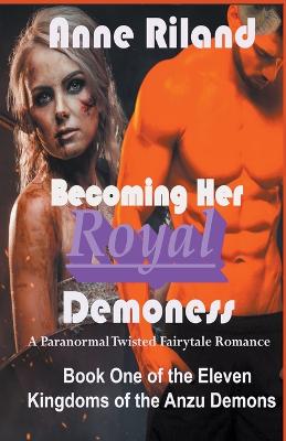 Cover of Becoming Her Royal Demoness