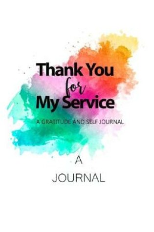 Cover of Thank You For My Service